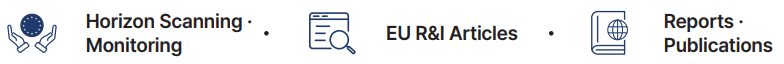 Horizon Scanning Monitoring, EU R&I Articles, Reports Publications